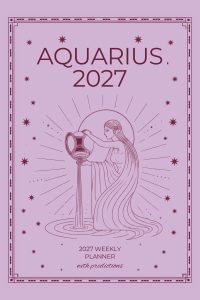 Front cover of Aquarius 2027 Astro Diary, a Scribbled Fox paperback