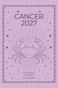 Cancer 2027 Astro Diary