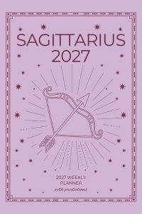 Sagittarius 2027 Astro Diary
