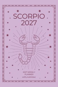 Scorpio 2027 Astro Diary