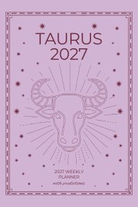 Taurus 2027 Astro Diary
