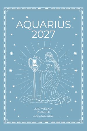 Front cover of Aquarius 2027 Astro Diary in Pale Sky, a Scribbled Fox paperback