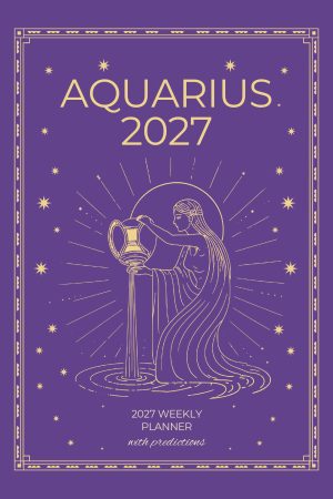 Front cover of Aquarius 2027 Astro Diary in Royal Violet, a Scribbled Fox paperback