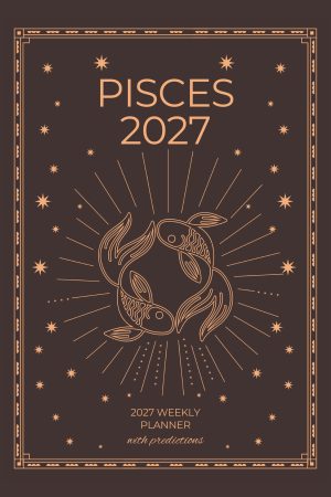 Front cover of Pisces 2027 Astro Diary in Umber Brown, a Scribbled Fox paperback