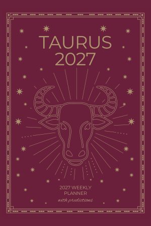 Front cover of Taurus 2027 Astro Diary in Burgundy, a Scribbled Fox paperback
