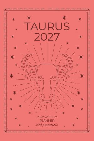Front cover of Taurus 2027 Astro Diary in Coral, a Scribbled Fox paperback
