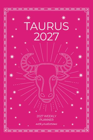 Front cover of Taurus 2027 Astro Diary in Shocking Pink, a Scribbled Fox paperback
